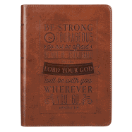 Christian Art Gifts Classic Handy-Sized Journal Be Strong and Courageous Joshua 1:9 Bible Verse Inspirational Scripture Notebook W/Ribbon, Faux Leather Flexcover 240 Ruled Pages, 5.7 X 7, Brown