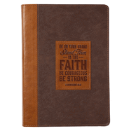 Christian Art Gifts Classic Journal Stand Firm in the Faith 1 Cor. 16:13 Inspirational Scripture Notebook, Ribbon Marker, Brown Faux Leather Flexcover, 336 Ruled Pages