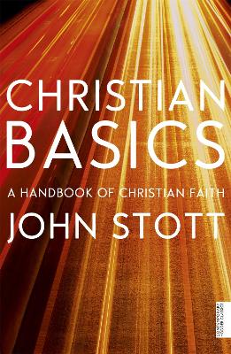 Christian Basics - Stott, John