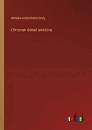 Christian Belief and Life