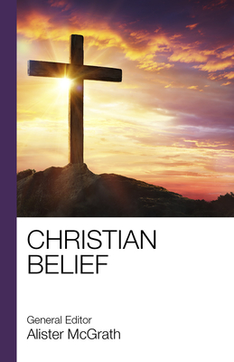 Christian Belief - McGrath, Alister