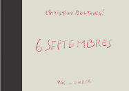 Christian Boltanski: 6 Septembres