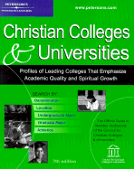 Christian Colleges & Universities: Profiles of Leading Colleges That Emphasize Academic Quality and Spiritual Growth - Peterson's Guides (Creator)