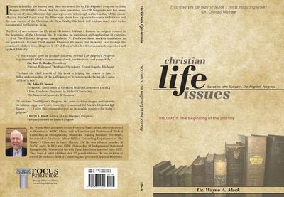 Christian Life Issues: The Beginning of the Journey - Mack, Wayne A