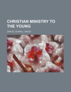 Christian Ministry to the Young