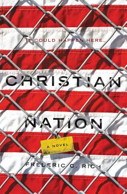 Christian Nation - Rich, Frederic C