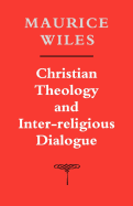 Christian Theology and Inter-religious Dialogue