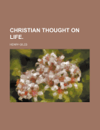 Christian Thought on Life