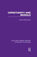 Christianity and Morals