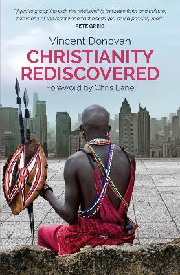 Christianity Rediscovered: Popular Edition - Donovan, Vincent, and Lane, Chris (Foreword by)