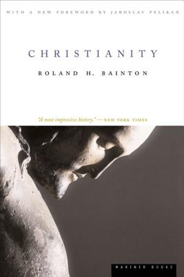 Christianity - Bainton, Roland H