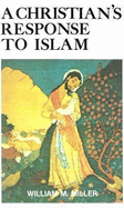 Christian's Response to Islam