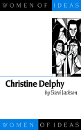 Christine Delphy - Jackson, Stevi