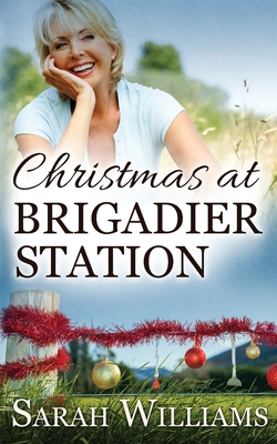 Christmas at Brigadier Station - Williams, Sarah