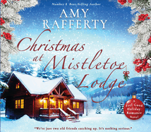 Christmas at Mistletoe Lodge: Volume 1