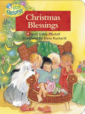 Christmas Blessings - Mackall, Dandi Daley