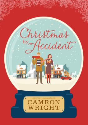 Christmas by Accident - Wright, Camron
