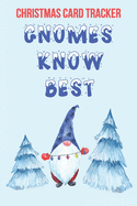 Christmas Card Tracker Gnomes Know Best: Alphabetical List Diary