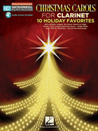 Christmas Carols - 10 Holiday Favorites: Easy Instrumental Play-Along Book with Online Audio Tracks