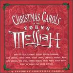 Christmas Carols of the Young Messiah