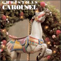 Christmas Carousel [1995] - Various Artists