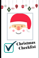 Christmas Checklist!: Holiday To Do List/Over 7,000 blank lines with checkboxes next to them