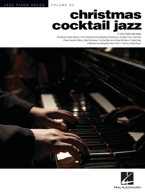 Christmas Cocktail Jazz - Jazz Piano Solos Series Vol. 65 - Edstrom, Brent