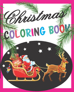 Christmas Coloring Book: Christmas Coloring book for 3-9 years, We Especially design Christmas Festival cartoons for kids, 8 x 10 in (20.32 x 25.4 cm) 42 Pages