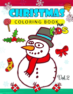 Christmas coloring Books for Kids Vol.2: (Jumbo Coloring Book)