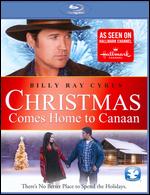 Christmas Comes Home to Canaan [Blu-ray] - Neill L. Fearnley