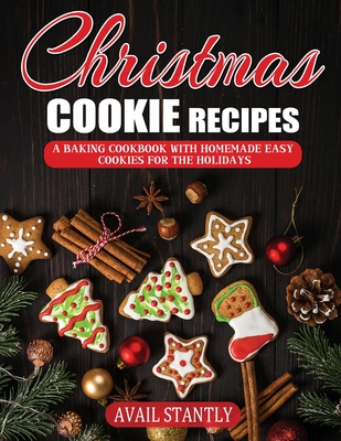 Christmas Cookie Recipes - Stantly, Avail