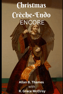 Christmas Creche-Endo Encore
