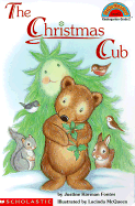 Christmas Cub - Korman, Justine, and McQueen, Lucinda (Illustrator)