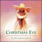 Christmas Eve: An Orchestral Journey For This Special Time of Year