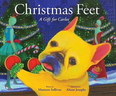 Christmas Feet: A Gift for Carlos - Sullivan, Maureen