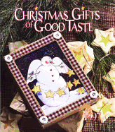 Christmas Gifts of Good Taste: Book 1