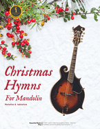 Christmas Hymns For Mandolin: Notation and Tablature