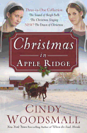 Christmas in Apple Ridge (Three in One): Sound of Sleigh Bells/Christmas Singing/Dawn of Christmas