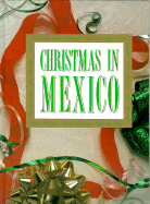 Christmas in Mexico - Passport Books, and Ross, Corinne, and Ross Corinne