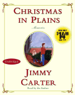Christmas in Plains: Memories - Carter, Jimmy, President (Read by)