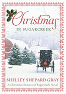 Christmas in Sugarcreek: A Seasons of Sugarcreek Christmas Novel