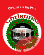 Christmas In The Pass