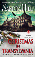 Christmas in Transylvania: A Deadly Angels Novella