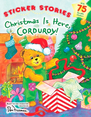 Christmas Is Here, Corduroy! - Freeman, Don
