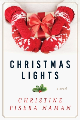 Christmas Lights - Naman, Christine Pisera