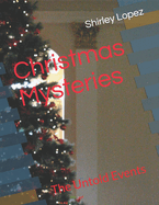 Christmas Mysteries: The Untold Events