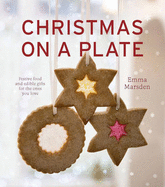 Christmas on a Plate - Marsden, Emma