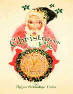 Christmas Pie: A Sweet Slice of Christmas