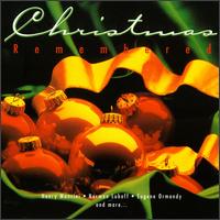 Christmas Remembered - Various Artists
