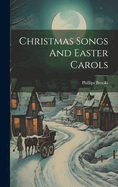 Christmas Songs And Easter Carols